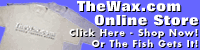 Visit TheWax.com's Online Store