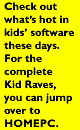 Check out Kid Raves