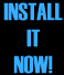 Install it now!