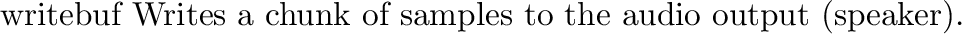 \begin{funcdesc}{start_recording}{n}
Starts a second thread (a process with shar...
...tes from the audio device.
The main thread immediately continues.
\end{funcdesc}