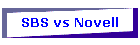 SBS vs Novell