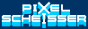 PixelScheisser