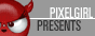 Pixel Girl Presents