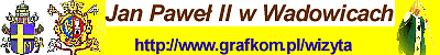 Jan Pawe│ w Wadowicach - banner firmy Grafkom