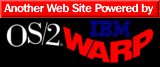 Click here to access the IBM OS/2 Warp web page.