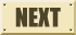 [NEXT]