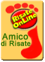 VoglioDivertirmi! Φ amico di RisateOnLine!