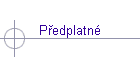 P°edplatnΘ