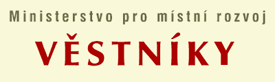 V∞stnφky Ministerstva pro mφstnφ rozvoj