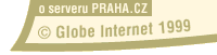 O serveru PRAHA.CZ / (C) Globe Internet 1999