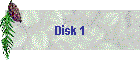 Disk 1