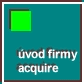 ·vod firmy acquire