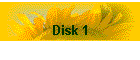 Disk 1