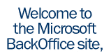 Welcome to the Microsoft BackOffice site