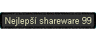 NejlepÜφ shareware 99