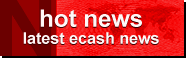 ..Hot news: ecash..