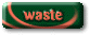 waste button