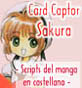 Card Captor Sakura - Scripts del manga en castellano -