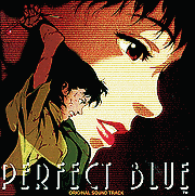 Perfect Blue Original Soundtrack