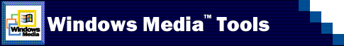 Windows Media Tools Banner Art