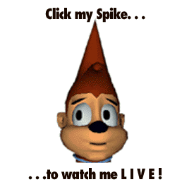 See Spike LIVE!