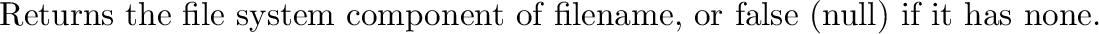 \begin{inset}{}
Returns the directory component of {\it filename\/}.
\end{inset}