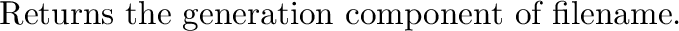 \begin{inset}{}
Returns a string representing {\it filename\/} in the native syn...
...usr/math}, e.g. by a \lq\lq {\tt setenv MATH /usr/math}''
shell command.)
\end{inset}