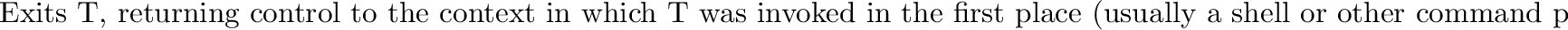 \begin{inset}{}
This variable has as its value the command line which
was used to invoke {\bf T}, represented as a list of strings.
\end{inset}